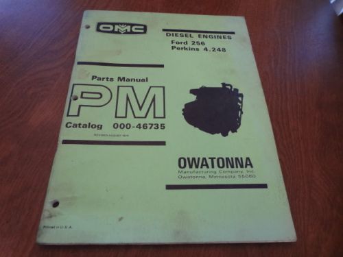 OMC Owatonna Ford 256 Perkins 4.248 Diesel Engine Parts Catalog Manual