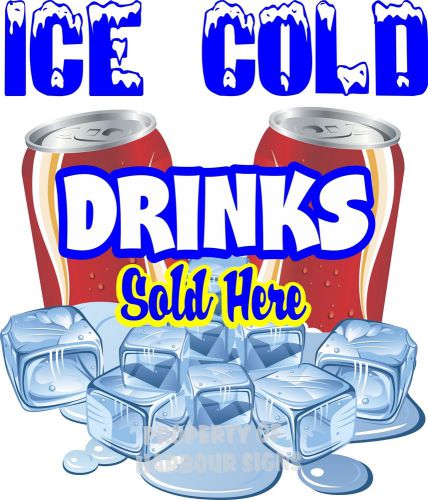 Ice Cold Drinks Sold Here Decal 7&#034; Concession Cart Food Truck Can Soda Pop