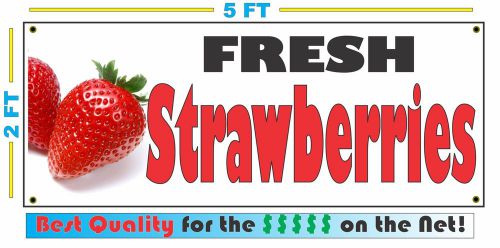 Full Color FRESH STRAWBERRIES BANNER Sign NEW Larger Size Best Quality for the $