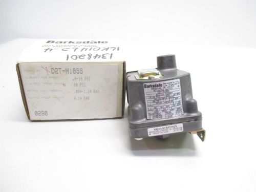 NEW BARKSDALE D2T-M18SS 125/250/480V-AC 10A AMP PRESSURE SWITCH D488508