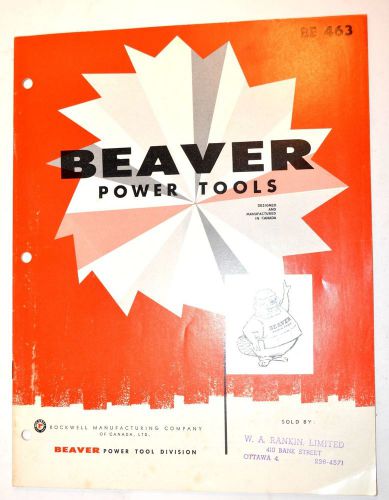 BEAVER POWER TOOLS CATALOG #BE463 1963  saws jointer drill press grinder #RR117