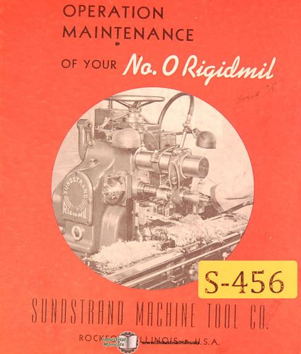 Sundstrand  no. 0 rigidmil, installation operations maintenance manual for sale
