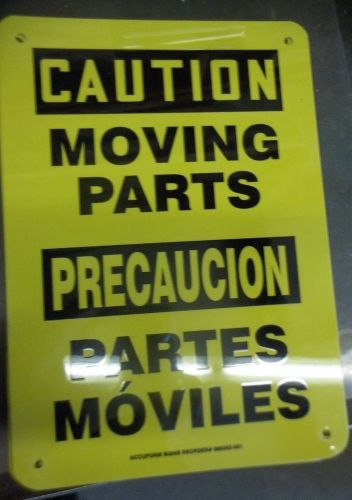 CAUTION- MOVING PARTS LOT OF 8 BILINGUAL SIGNS 7&#034; X 10&#034;   (R4)