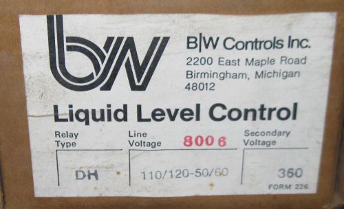 BW Controls Liquid Level Control Type DH 110/120 Series 8006 Sec Volt 360
