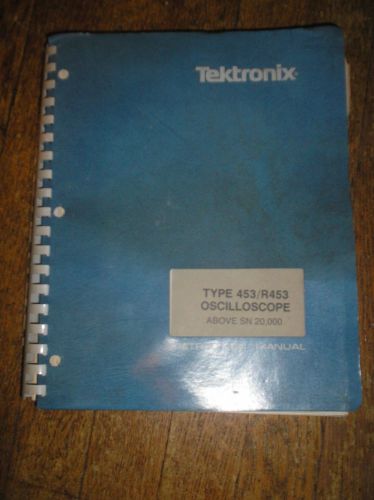 Tektronix 453 R453 Oscilloscope Owners Service Manual
