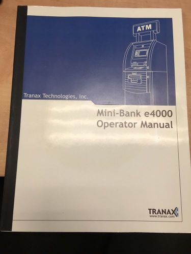 Tranax Mini-Bank E4000 Operator Manual