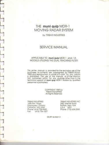 VINTAGE 1989 MUNI-QUIP MDR-1 POLICE SPEED RADAR SERVICE MANUAL