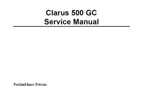 Perkin Elmer  Clarus 500 Service Manual Package