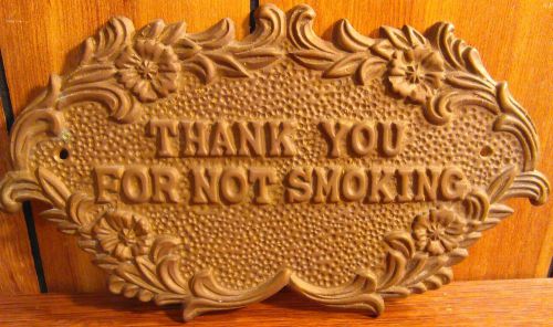 VINTAGE HEAVY BRASS THANK YOU FOR NOT SMOKING BUSINESS SIGN 9 1/8&#034; ART NOUVEAU