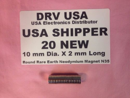 20 pcs new 10 mm dia. x 2 mm long  round rare earth neodymium magnet n35 usa for sale