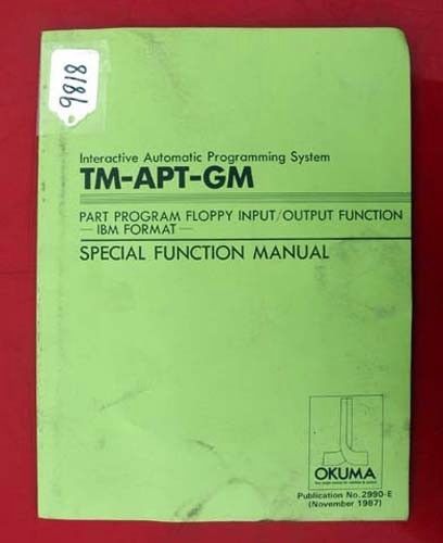 Okuma TM-APT-GM Special Function Manual 2990-E Inv 9818