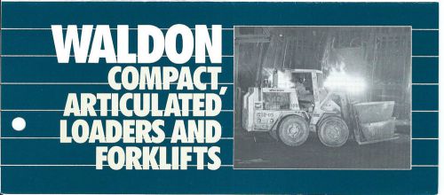 Fork Lift Truck Brochure Waldon 4100 et al Product Line Overview Loader (LT254)