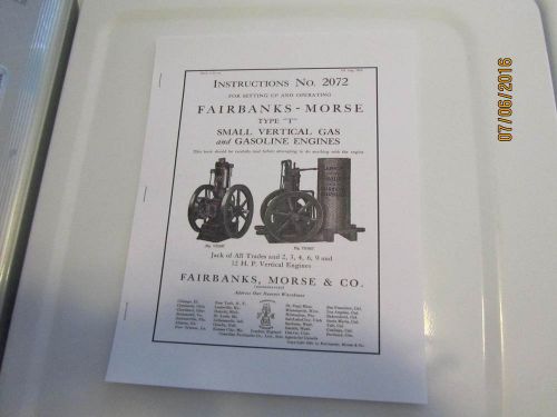 Reprint 1910Fairbanks Morse Type T 2-12hp Gas Engine Inst/parts Manual Hit Miss