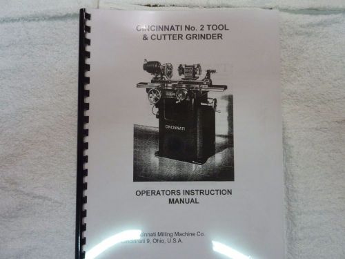 CINCINNATI #2 TOOL &amp; CUTTER OPERATORS INSTRUCTION MANUAL