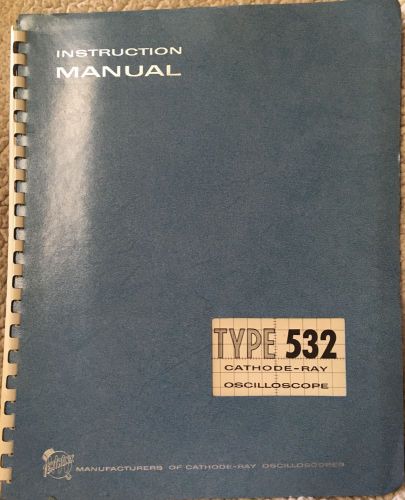 Tektronix Type 532 Cathode-Ray Oscilloscope Instruction Manual