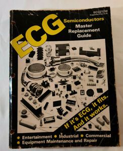 ECG Semiconductors Master Replacement Guide 1985 ECG212M OEM Book
