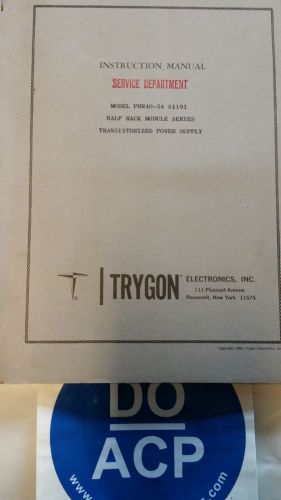 TRYGON PHR40-5A  POWER SUPPLY INSTRUCTION MANUAL  R3-S45