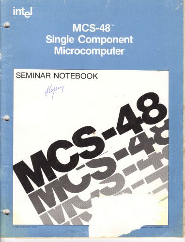 Vintage Intel MCS-48 Single Component Microcomputer Seminar Notebook