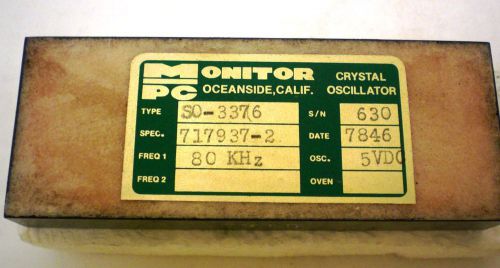 Crystal Oscillator by MONITOR, TCXO, 80 KHz, 5VDC, TTL Output, Square Wave, USA