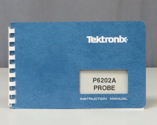 Tektronix P6202A Probe Instruction Manual