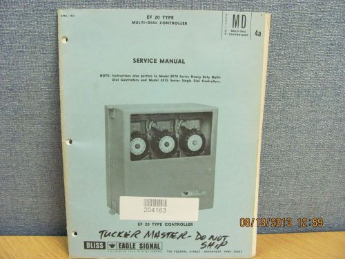 BLISS MODEL EF 20 Type: Multi-Dial Controller - Service Manual, product #17666