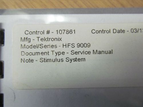 TEKTRONIX HFS9009 Stimulus System Service Manual