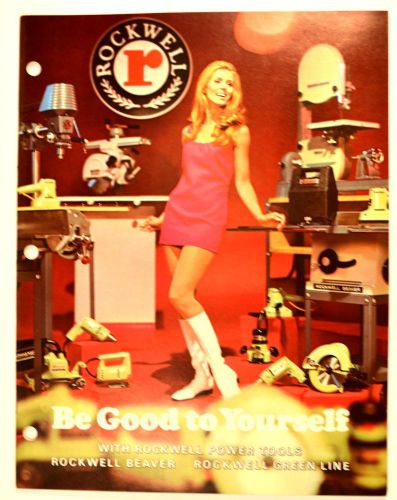 BE GOOD TO YOURSELF WITH ROCKWELL BEAVER POWER TOOLS CATALOG 1970 #RR54 lathe