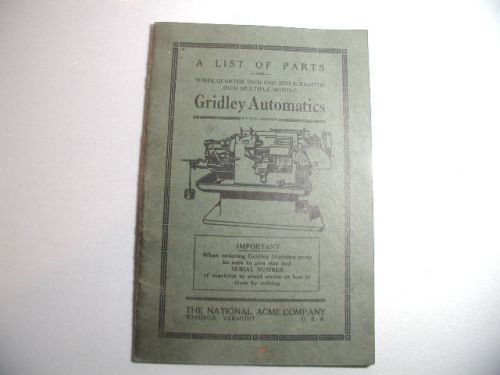 1920 Acme Gridley Automatics List of Parts Turret Lathes, Screw Machines