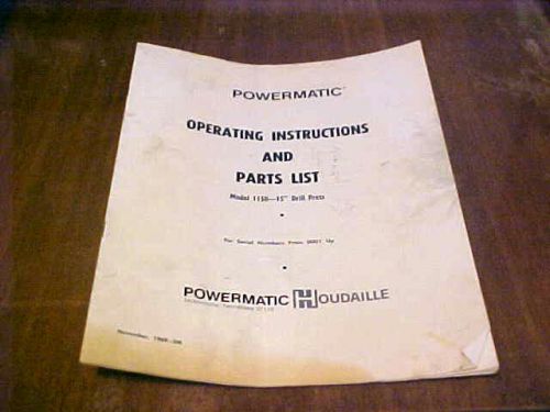 Original 1969 powermatic drill press # 1150 operating instructions &amp; parts list for sale