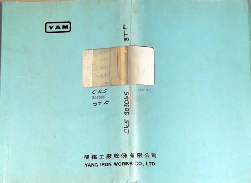 YAM Yang Iron Works CK-5 with Fanuc 3TF Electrical Drawings Manual