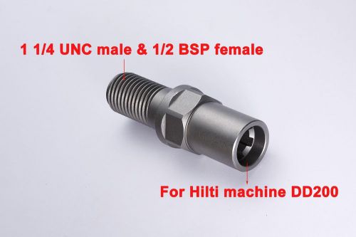 Core drill bit adapter for HILTI machine DD200  to 1-1/4 UNC and 1/2 BSP