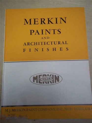 Vtg M.J Merkin Paint Co Catalog~MERCO Product~Painting Guide~Specifications~1939