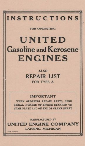 United Gasoline Kerosene Engine Type A Instruction Book Manual Motor Parts LIst