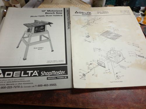 DELTA TS200 TS200SL 10&#034; Motorized Table Saw Instructions &amp; Parts Manual