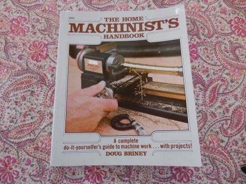 Home Machinist&#039;s Mandbook