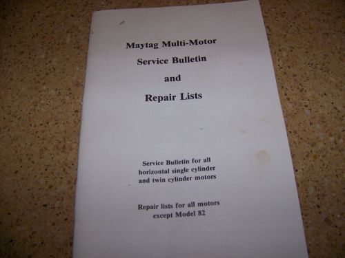 MAYTAG SERVICE BULLETIN AND REPAIR LIST