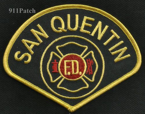 San Quentin CA - State Prison Inmate Fire Department FIREFIGHTER PATCH Fire Dept