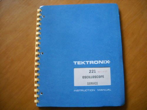 Tektronix 221 oscilloscope instruction manual