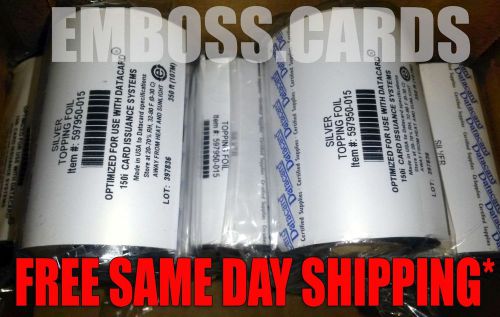 10 Pack of New DATACARD 150i Silver Topper Tipping Foil 597950-015 OEM Genuine