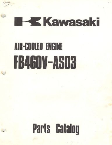 KAWASAKI FB460V-AS03 AIR COOLED  ENGINES  PARTS  MANUAL