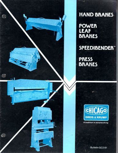 CHICAGO DREIS &amp; KRUMP HAND-POWER LEAF BRAKES SERVICE BULLETIN GC2-81-SHEET METAL