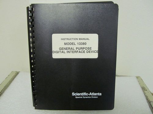 SCIENTIFIC-ATLANTA 13380 DIGITAL INTERFACE DEVICE INSTRUCTION MANUAL/SCHEMATICS