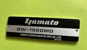 *NOS* 93119-YAMATO-NAME PLATE FOR DW-1500MD-FREE SHIPPING*