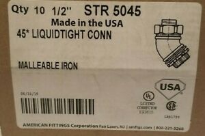 AMERICAN FITTINGS STR-5045 ( Qty 10) 1/2&#034; 45d LIQUIDTIGHT CONN. USA
