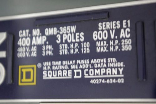Square d qmb-365w series e1 400 amp 3 pole 600 volt for sale