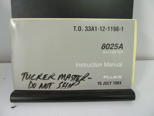 FLUKE MODEL 8025A Multimeter Instruction Manual w/schematics