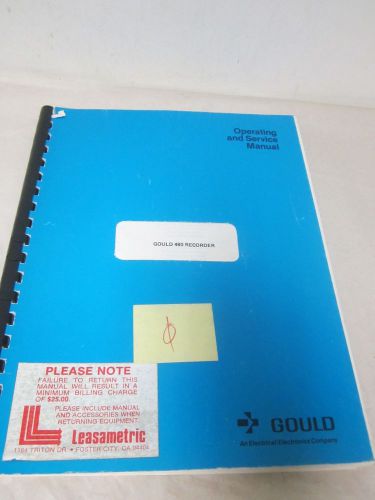 GOULD OPERATING AND SERVICE MANUAL 480 RECORDER (A-81)