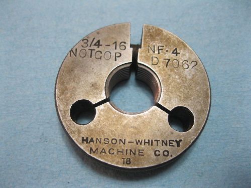 3/4 16 NF 4 THREAD RING GAGE NO GO ONLY GAUGE .7500 P.D. .7062 USA MADE TOOL