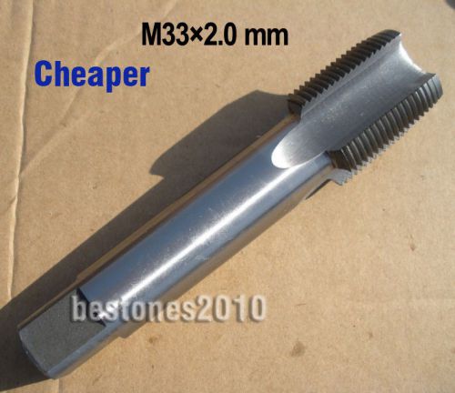 Lot New 1 pcs Metric HSS(M2) Plug Taps M33x2.0mm Right Hand Machine Tap Cheaper