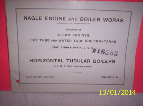 Antique Nagle Engine and Boiler Works Bulletin 95--1879-1896 - 11 pages